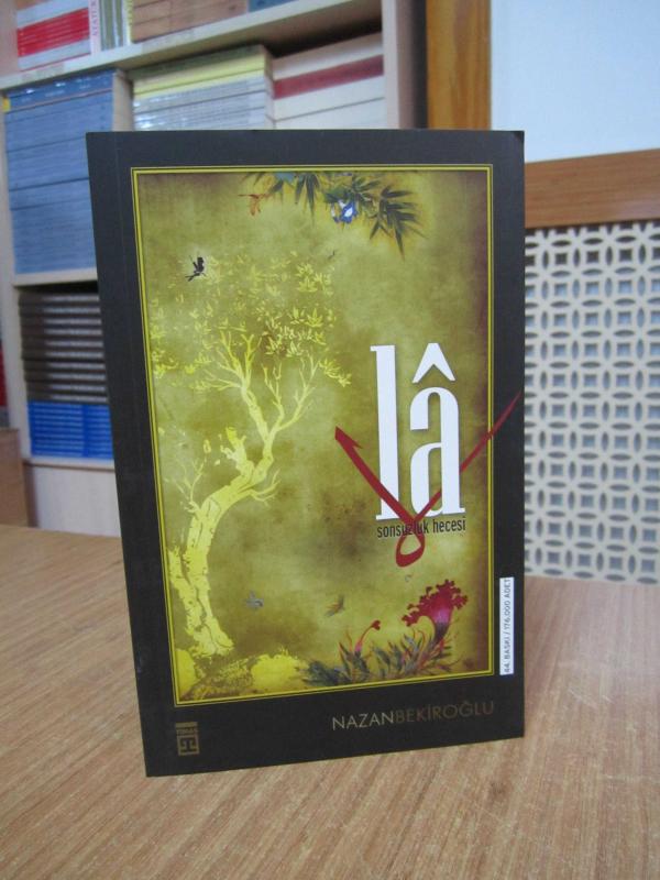 LA Sonsuzluk Hecesi - Nazan Bekiroğlu [44.Baskı]