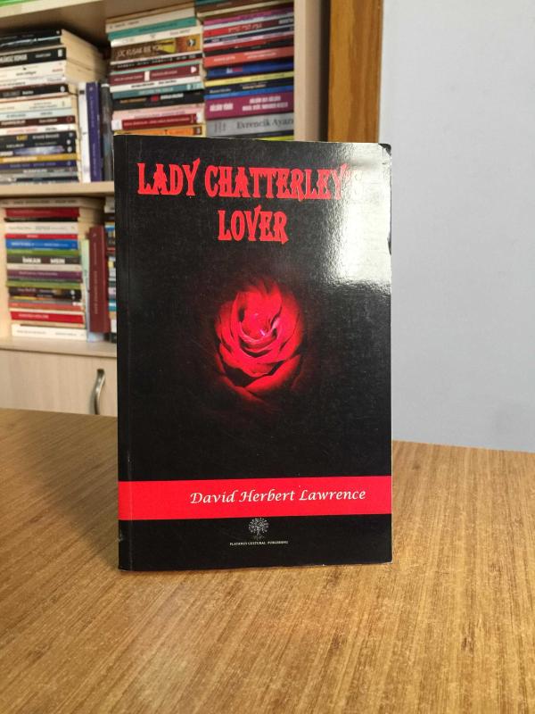 Lady Chatterley's Lover - David Herbert Lawrence