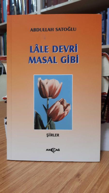 Lale Devri Masal Gibi