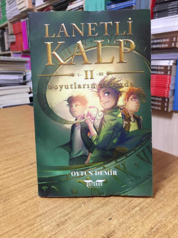 Lanetli Kalp 2 Boyutların Ardında - Oytun Demir