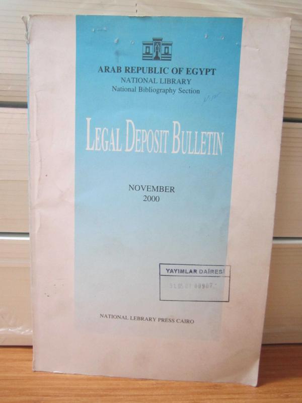LEGAL DEPOSIT BULLETIN - November 2000 - Arap Republic of Egypt National Library National Bibliography Section