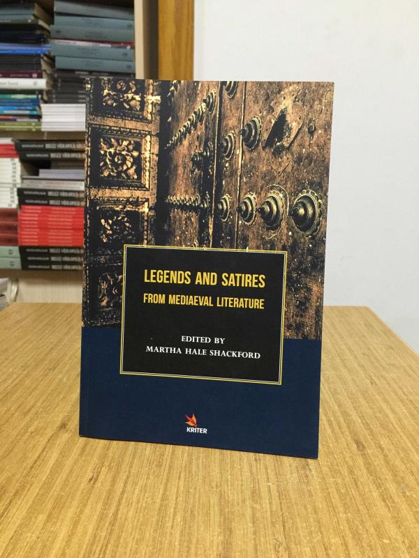 Legends and Satires from Mediaeval Literature - Edited by Martha Hale Shackford