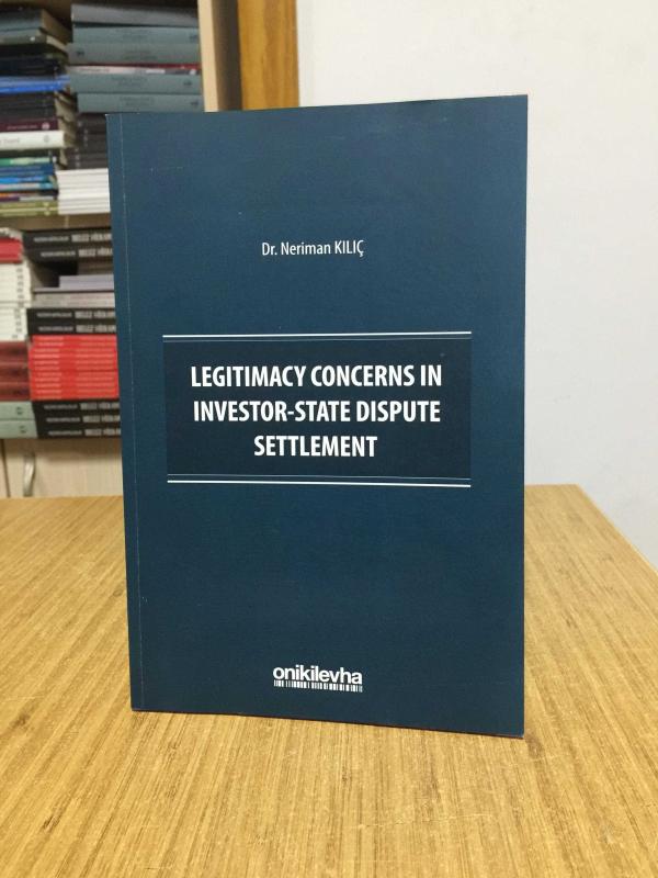 Legitimacy Concerns in Investor-State Dispute Settlement