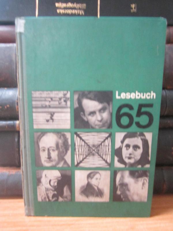 Lesebuch 65. 7. - 9. Schuljahr. [Erarb.: Klaus Gerth u.a.]