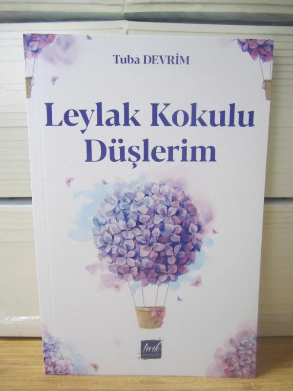 Leylak Kokulu Düşlerim - Tuba Devrim