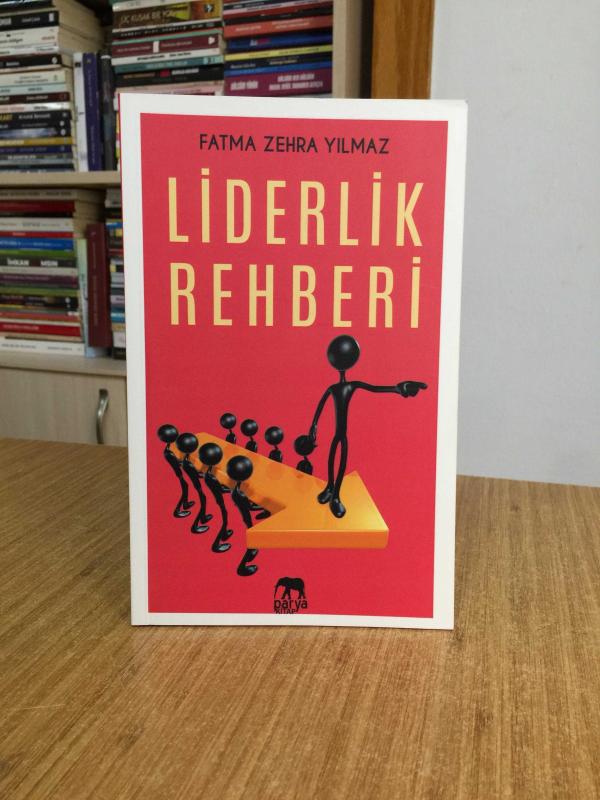 Liderlik Rehberi - Fatma Zehra Yılmaz
