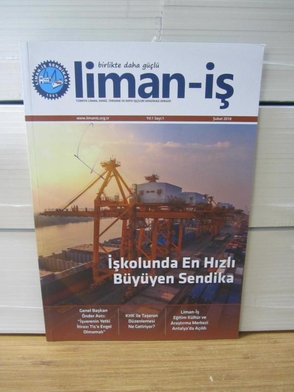 LİMAN-İŞ SENDİKASI - Yıl 1 Sayı 1 - Şubat 2018 (İLK SAYI)