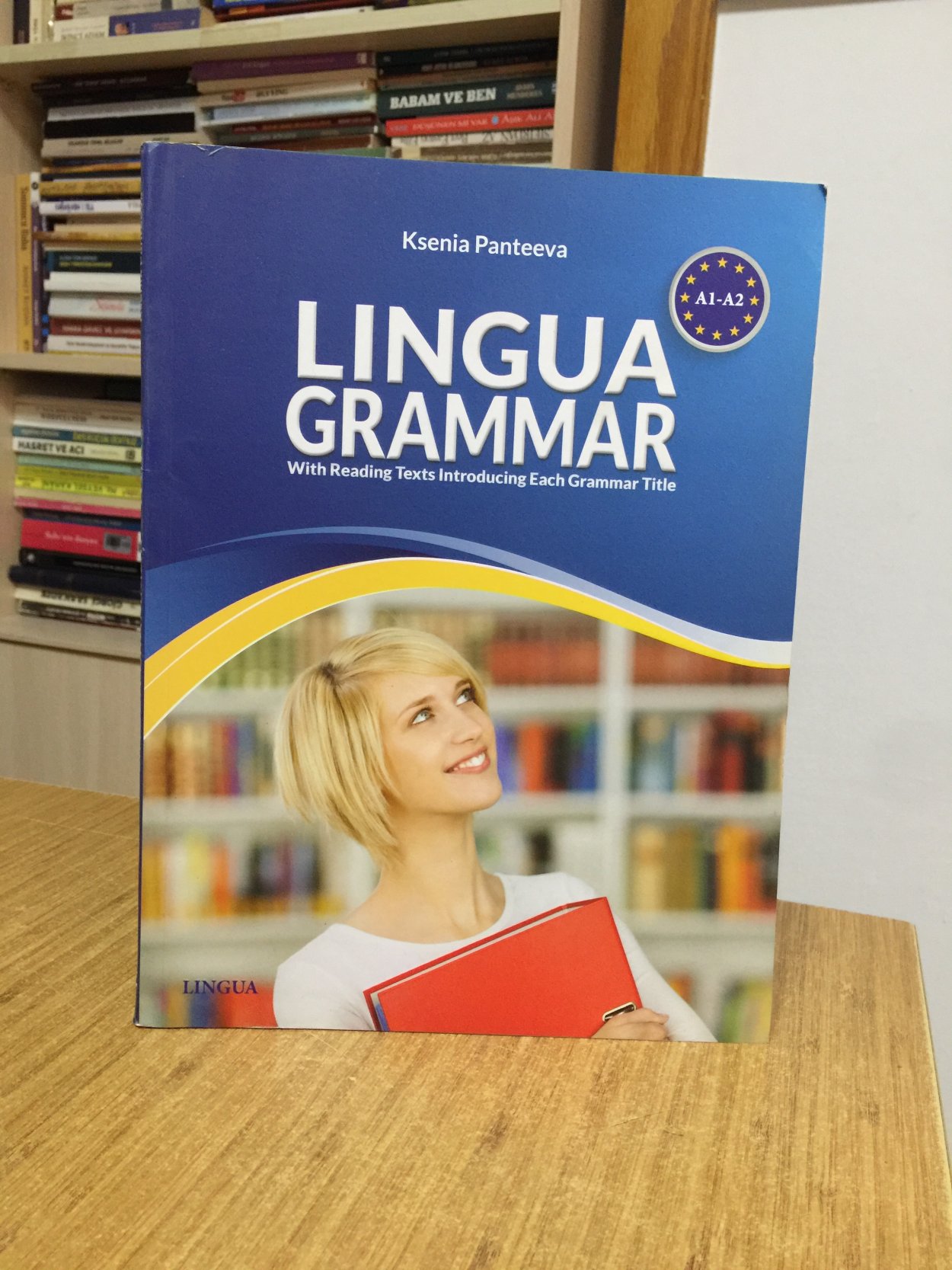 LINGUA GRAMMAR With Reading Texts Introducing Each Grammar Title A1-A2