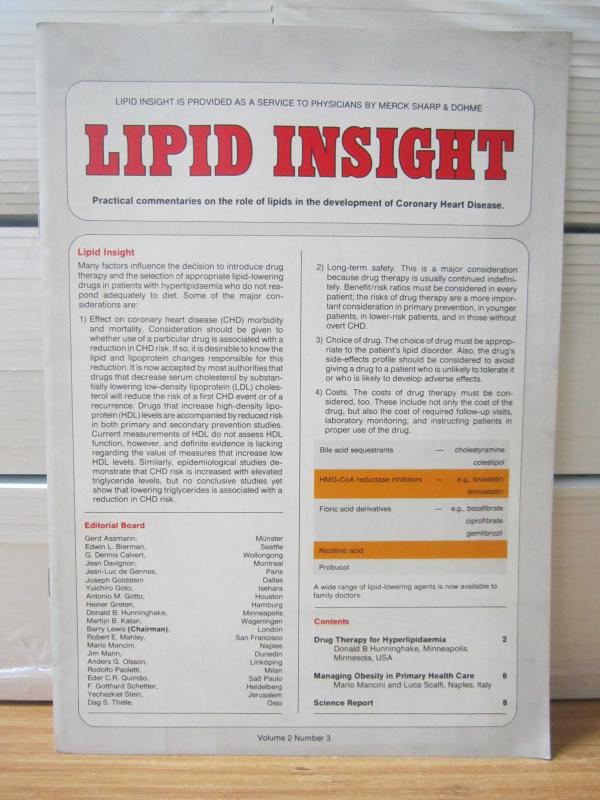 LIPID INSIGHT Practical Commentaries on The Role of Lipids in the Development of Coronary Heart Disease - Vol 2 No 3 - Year 1990