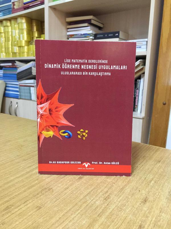 Lise Matematik Derslerinde Dinamik Öğrenme Nesnesi Uygulamaları Uluslararası Bir Karşılaştırma