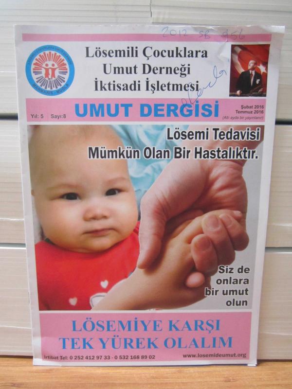 Lösemili Çocuklara Umut Derneği - Umut Dergisi - Sayı 8 - Şubat 2016/Temmuz 2016