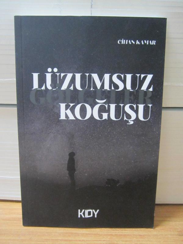 Lüzumsuz Gölgeler Koğuşu  - Cihan Kamar