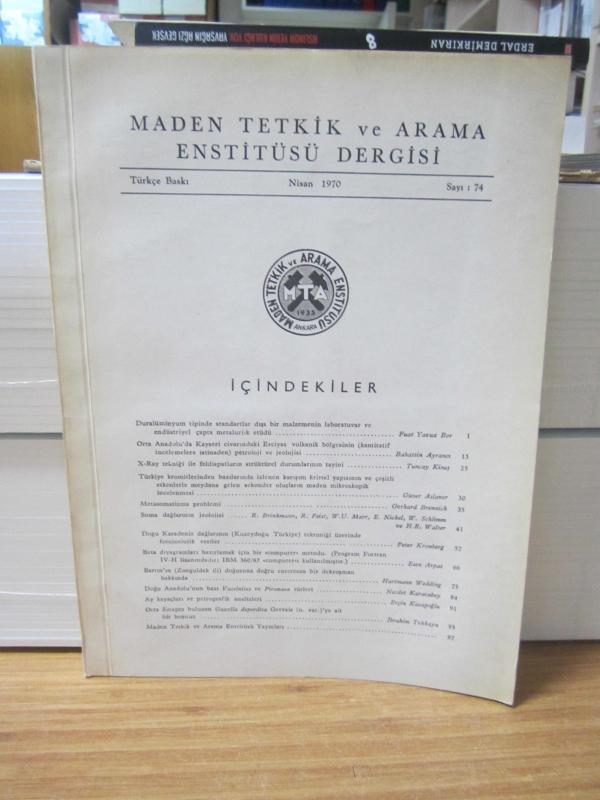 Maden Tetkik ve Arama Enstitüsü Dergisi - Sayı 74 -  Yıl 1970