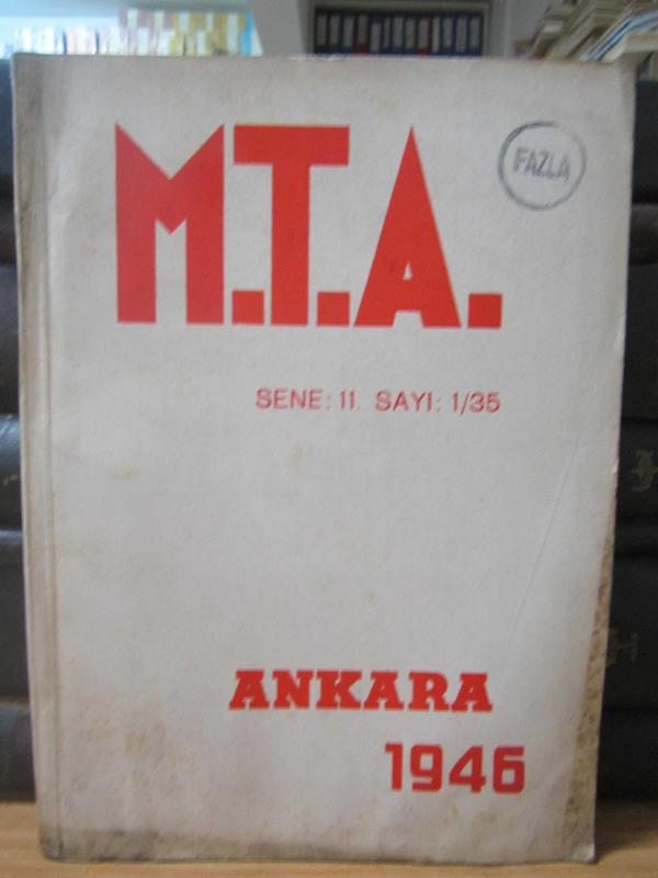 Maden Tetkik ve Arama Enstitüsü Mecmuası - Sayı 1-35 - Temmuz 1946