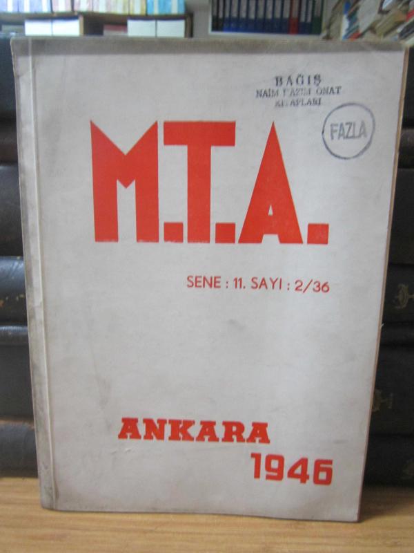 Maden Tetkik ve Arama Enstitüsü Mecmuası - Sayı 2-36 - Aralık 1946
