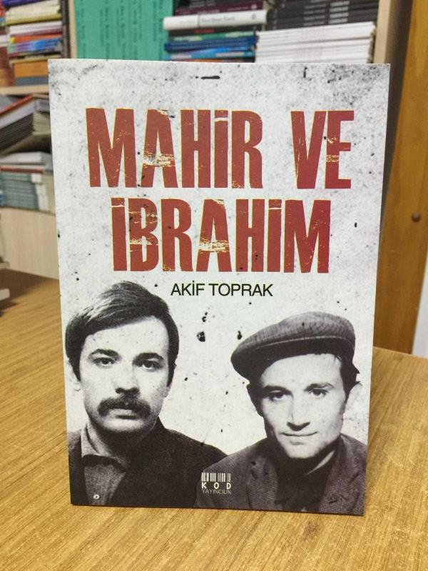 Mahir ve İbrahim - Akif Toprak