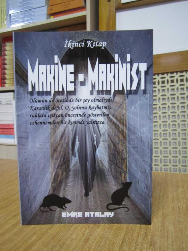 Makine Makinist İkinci Kitap - Emre Atalay