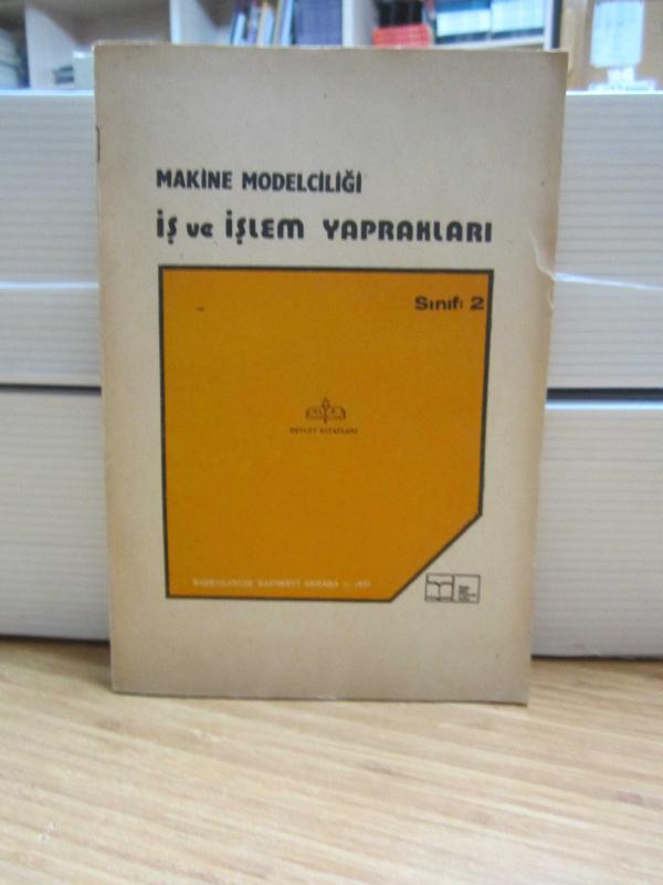 Makine Modelciliği İş ve İşlem Yaprakları Sınıf 2