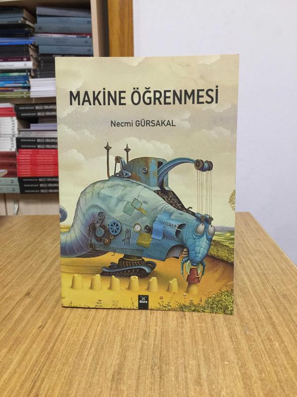Makine Öğrenmesi - Necmi Gürsakal