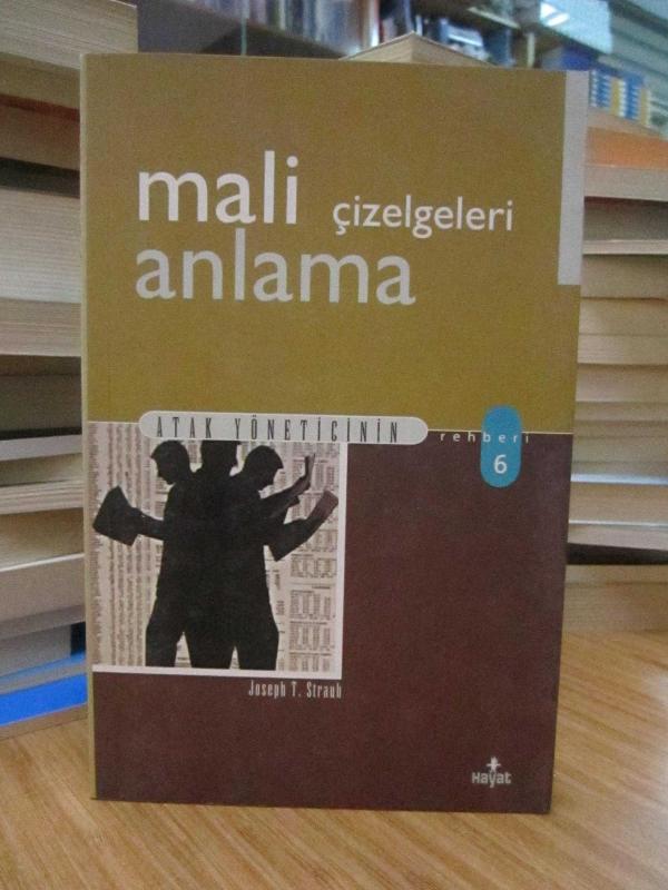 Mali Çizelgeleri Anlama (Atak Yöneticinin Rehberi 6)