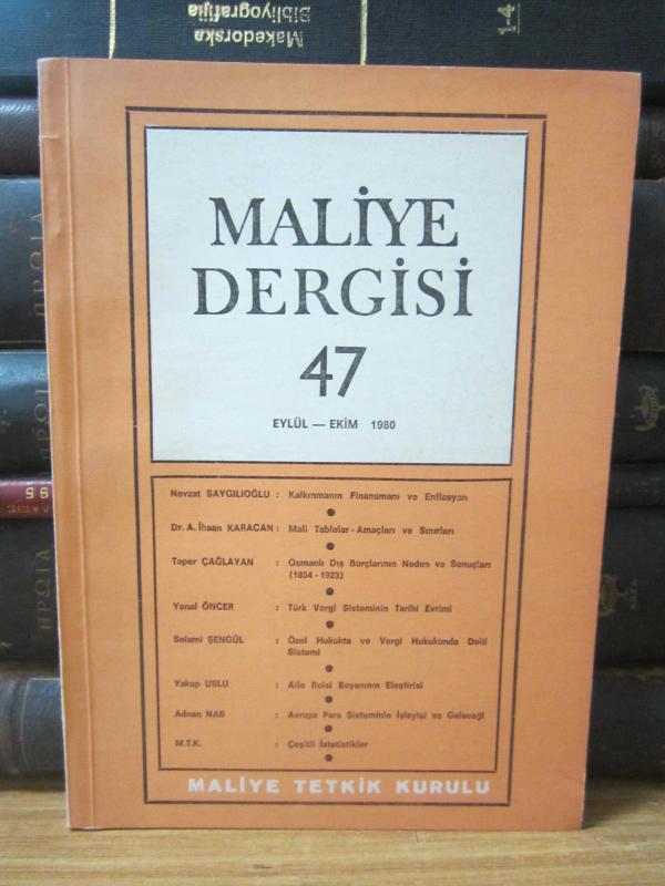 Maliye Dergisi - Sayı 47 - Eylül Ekim 1980