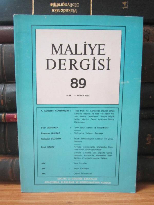 Maliye Dergisi - Sayı 89 - Mart Nisan 1988