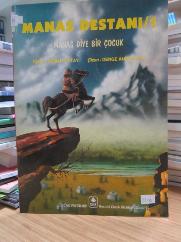 Manas Destanı 1 - Manas Diye Bir Çocuk