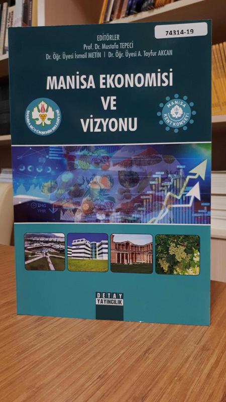 Manisa Ekonomisi ve Vizyonu