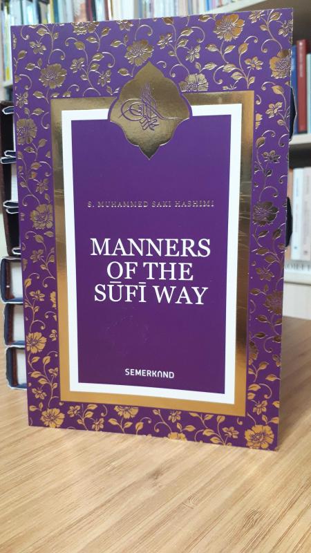 Manners of The Sufi Way