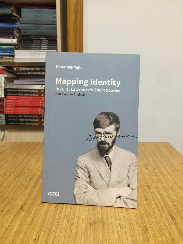 Mapping Identity in D. H. Lawrence's Short Stories - A Discursive Analysis