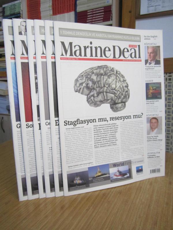 MarineDeal News Denizcilik ve Ekonomi Gazetesi - 2022 Yılı 6 Sayı TAKIM (Sayılar: 175-176-177-178-179-180)