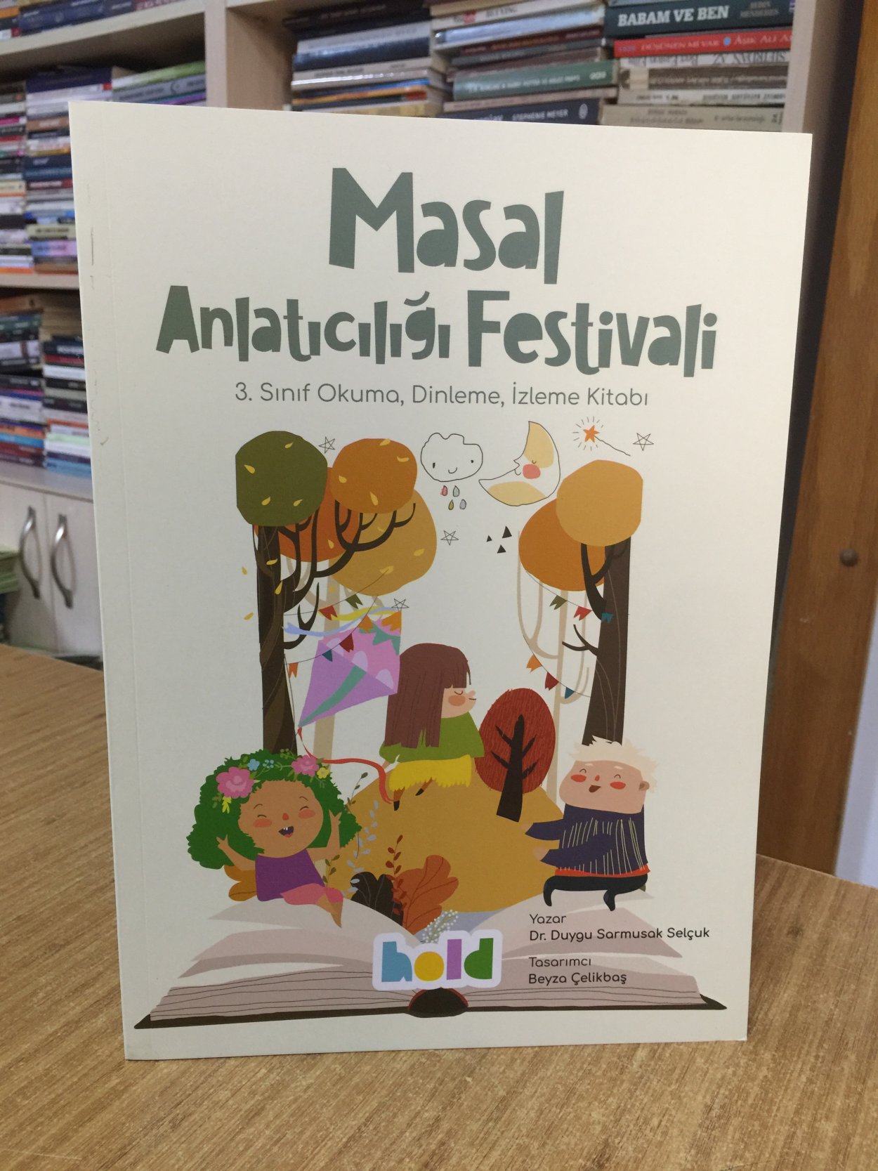 Masal Anlatıcılığı Festivali 3. Sınıf Okuma Dinleme İzleme Kitabı HOLD Yayınları
