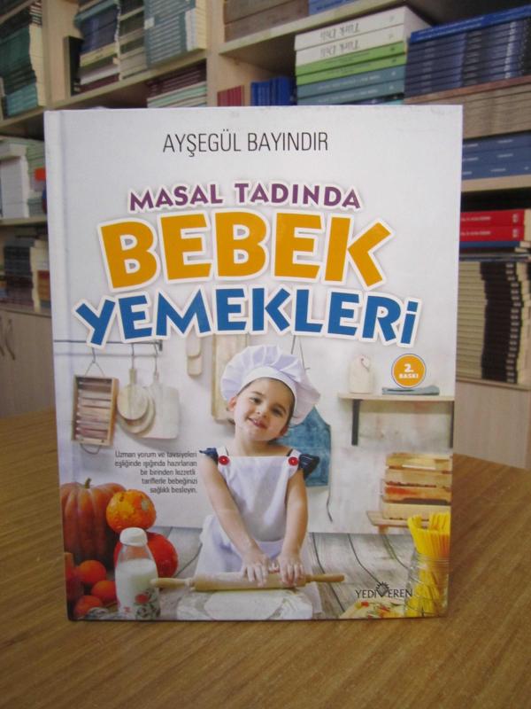 Masal Tadında Bebek Yemekleri - Ayşegül Bayındır [Ciltli]