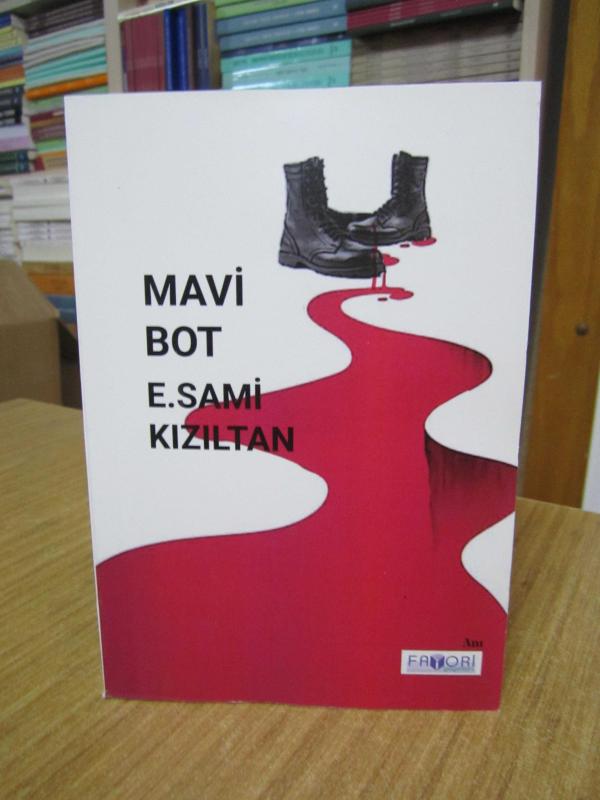 Mavi Bot - E. Sami Kızıltan