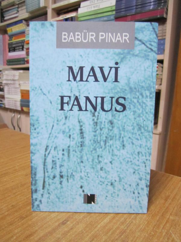 Mavi Fanus - Babür Pınar