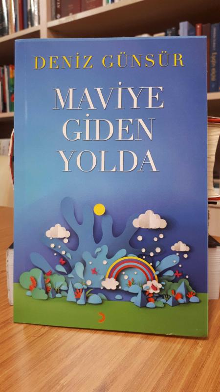 Maviye Giden Yolda