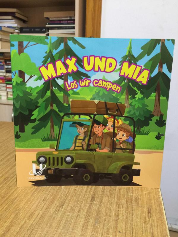 Max und Mia Los wir campen A0-A1 UNIVERSAL ELT (İlkokul ve Ortaokul Öğrencilerine Yönelik Almanca Hikaye Kitabı)