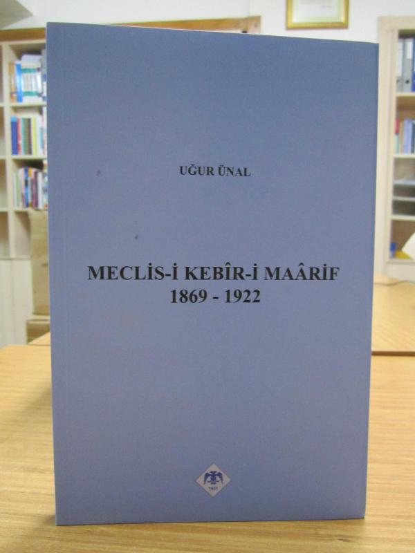 Meclis-i Kebir-i Maarif 1869 - 1922