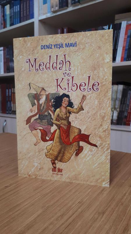 Meddah ve Kibele