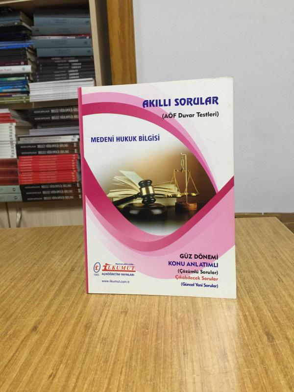 Medeni Hukuk Bilgisi Akıllı Sorular AÖF Duvar Testleri / İlkumut Açıköğretim Yayınları