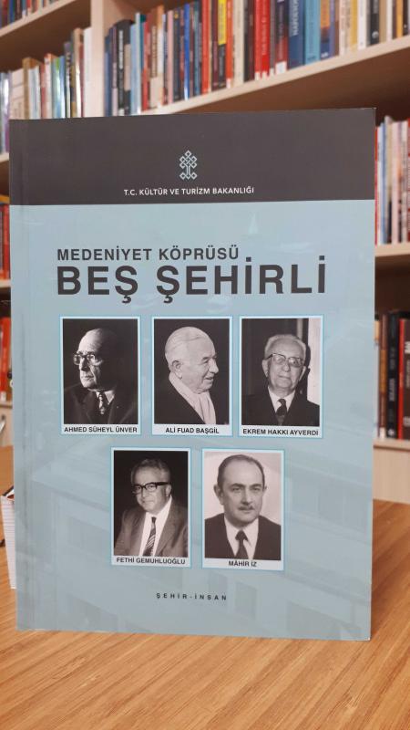 Medeniyet Köprüsü Beş Şehirli