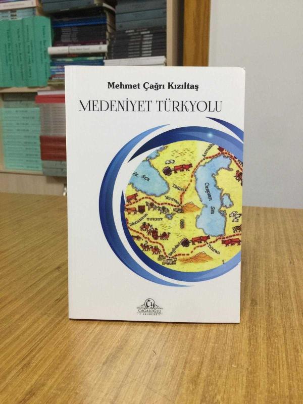 Medeniyet Türkyolu - Mehmet Çağrı Kızıltaş