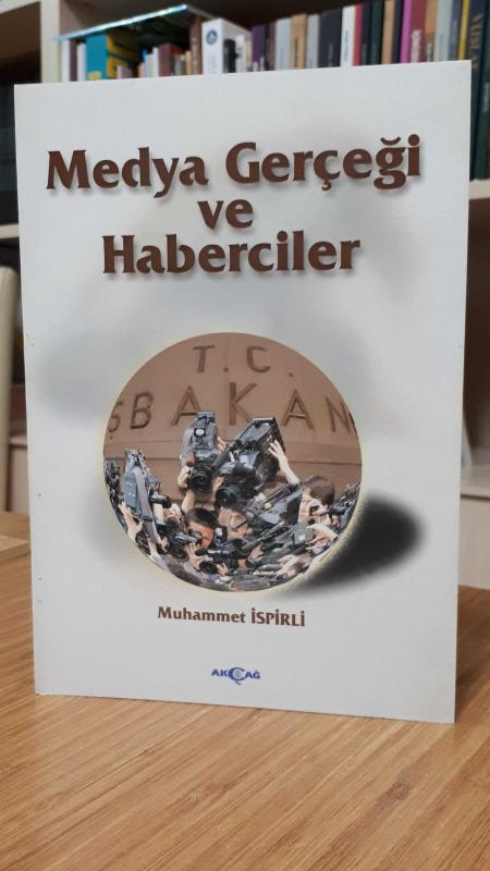 Medya Gerçeği ve Haberciler