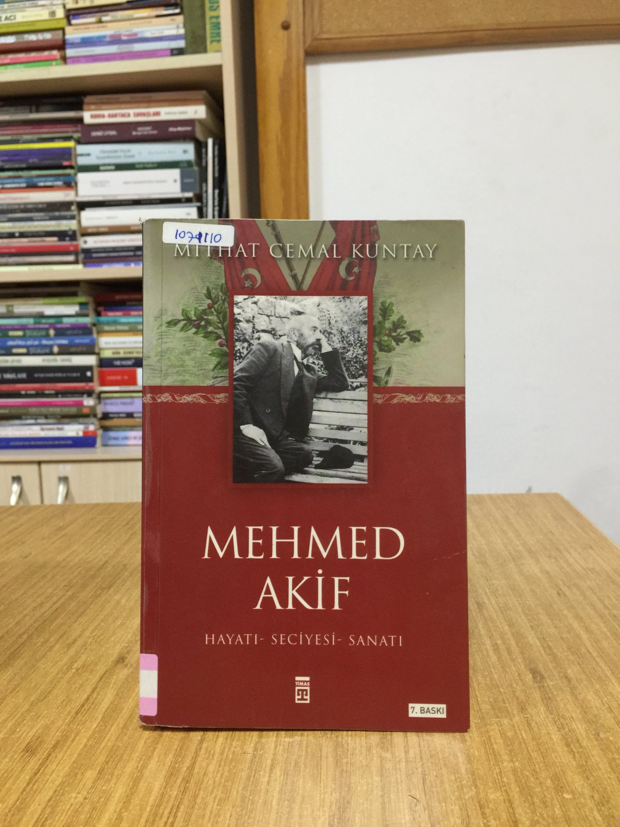 Mehmed Akif Hayatı Seciyesi Sanatı - Mithat Cemal Kuntay
