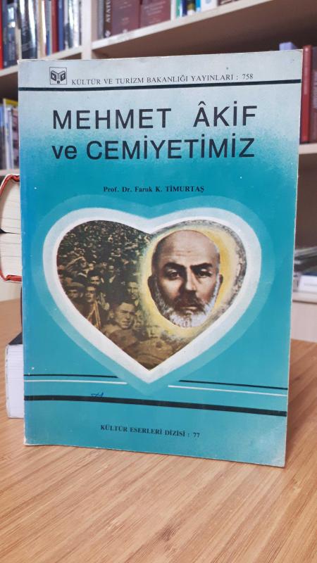 Mehmet Akif Ve Cemiyetimiz