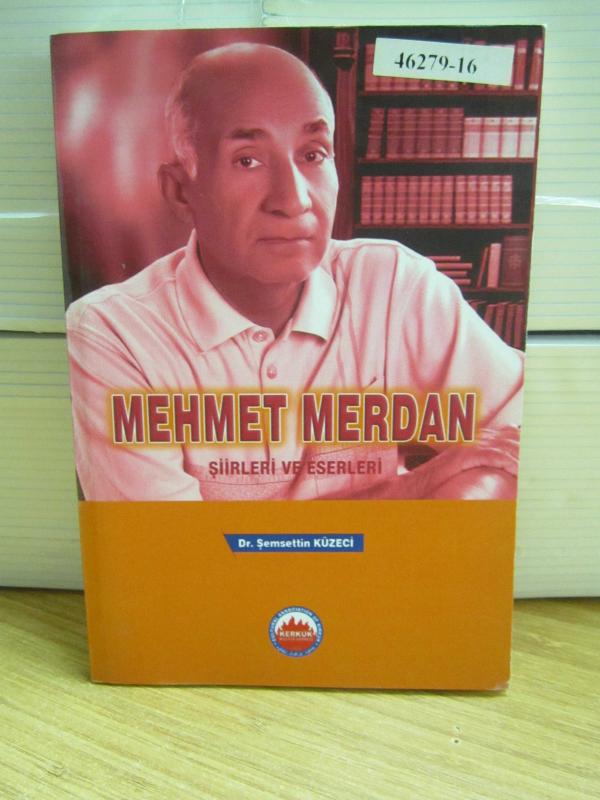 Mehmet Merdan Şiirleri ve Eserleri