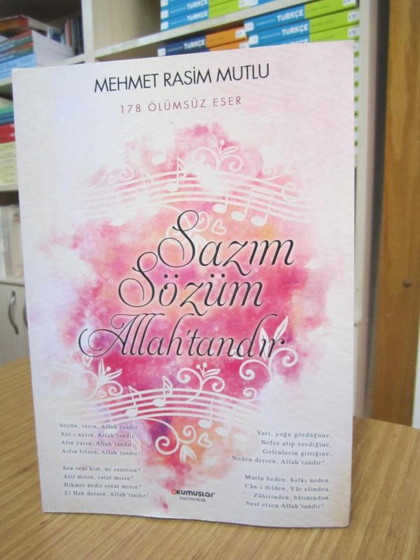 Mehmet Rasim Mutlu 178 Ölümsüz Eser - Sazım Sözüm Allah'tandır