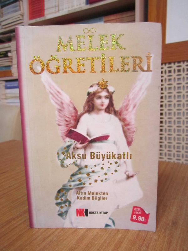 Melek Öğretileri - Aksu Büyükatlı