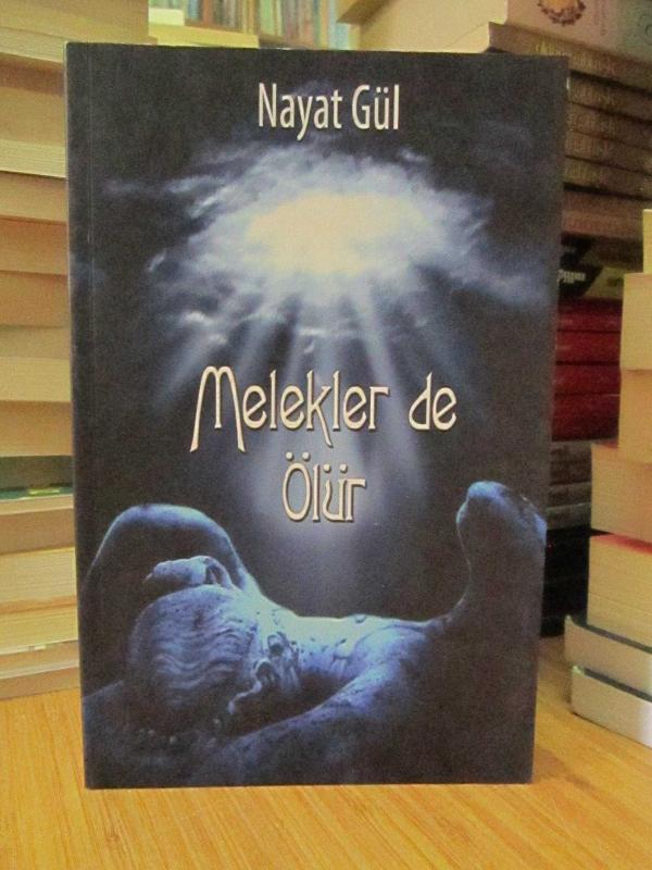 Melekler de Ölür