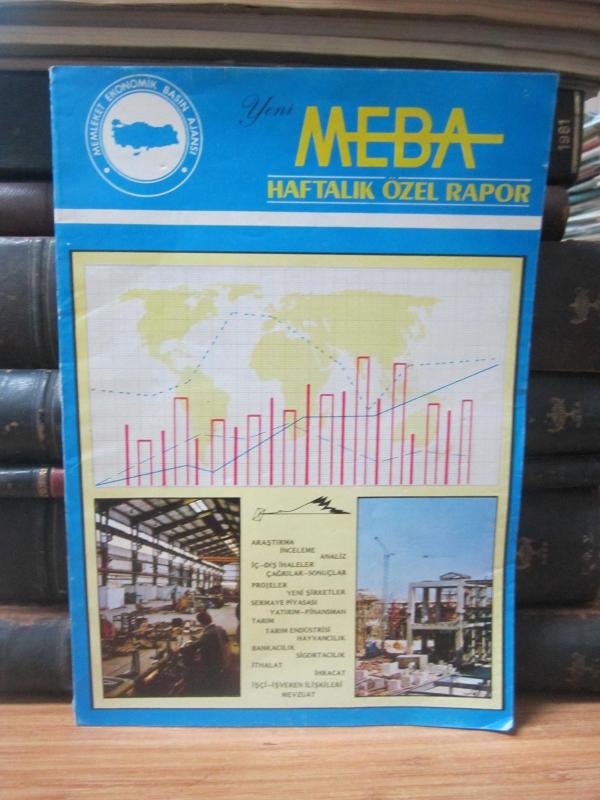 Memleket Ekonomik Basın Ajansı - Yeni MEBA Haftalık Özel Rapor - Sayı 82/29 - 9 Ağustos 1982